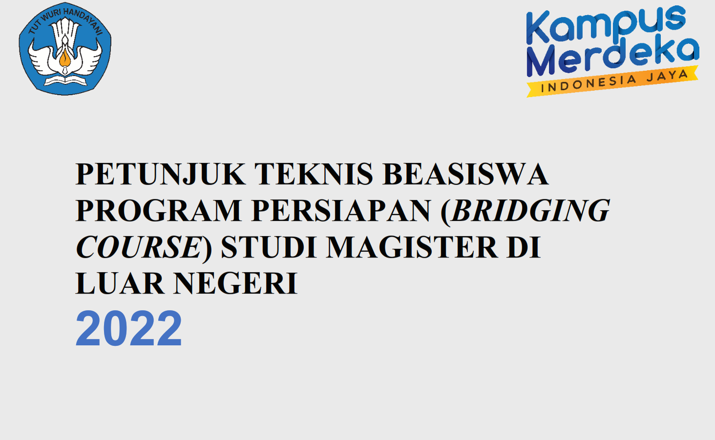 Program Beasiswa Bridging Course Studi Magister Di Luar Negeri 2022